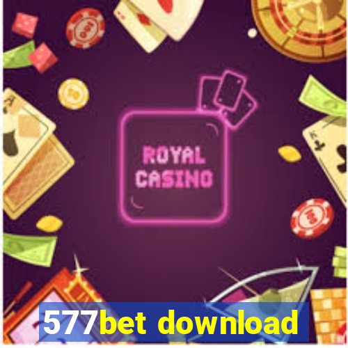 577bet download